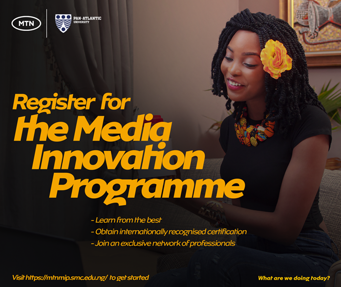 MTN and Pan-Atlantic University Announce Second Edition of Media Innovation Programme